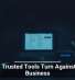 When Trusted Tools Turn Against Your Business