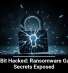 LockBit Hacked: Ransomware Gang’s Secrets Exposed