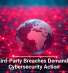 Why Third-Party Breaches Demand Urgent Cybersecurity Action