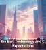 Raising the Bar: Technology and Customer Expectations